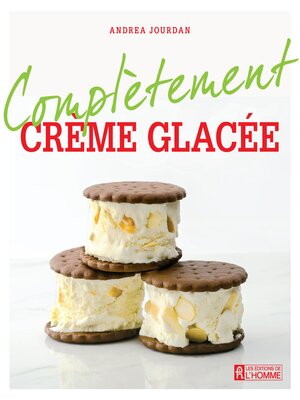 cover image of Complètement crème glacée